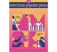 American Popular Piano Etudes, American Popular Piano, Level 2 Christopher Norton (Auteur)
