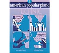 American Popular Piano Technic, Level 1, American Popular Piano Christopher Norton, Scott Mcbride Smith (Auteur)