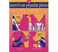 American Popular Piano Technic, Level 2, American Popular Piano Christopher Norton, Scott Mcbride Smith (Auteur)