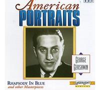 American Portraits 1: Rhapsody in Blue by unknown (1995-02-21)