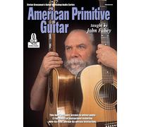 American Primitive Guitar. Comprend Enregistrement(s) en ligne