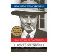 Kai Bird Martin J. Sherwin American Prometheus (Poche)
