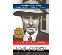 Kai Bird Martin J. Sherwin American Prometheus (Poche)