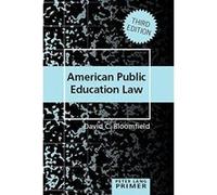 American Public Education Law Primer (Peter Lang Primer) - [Version Originale] Inconnu (Auteur)