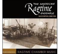 American Ragtime Ensemble - American Ragtime Ensemble