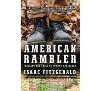 American Rambler Walking the Trail of Johnny Appleseed - Isaac Fitzgerald - Knopf - ebook (ePub) - Livre
