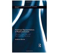 American Representations Of Post-Communism