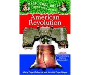 American Revolution, Magic Tree House Research Guide Mary Osborne, Natalie Boyce (Auteur)