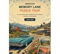 American Road Trip Crosswords: 80 Large-Print Easy-to-Medium Puzzles for Adults and Seniors