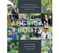 American Roots by Teresa Woodard Teresa Woodard (Auteur)