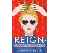 American Royals IV: Reign