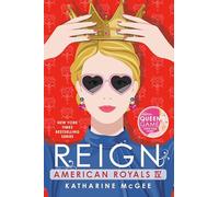 American Royals IV: Reign