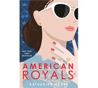 American royals | Katharine McGee Katharine McGeeKatharine McGee (Auteur)