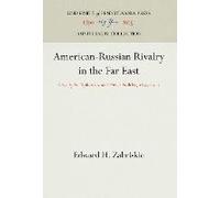American-Russian Rivalry In The Far East