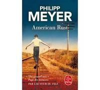American rust Philipp Meyer (Auteur)