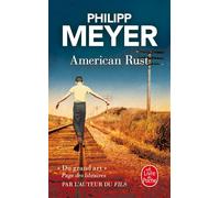 American rust - Philipp Meyer - Lgf - Poche - Roman