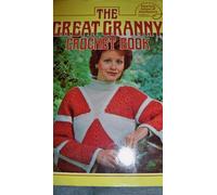 American School of Needlework Presents the Great Granny Crochet Book