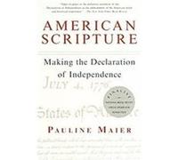American Scripture Pauline Maier (Auteur)