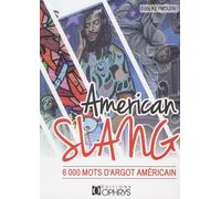 American slang - 6000 mots d'argot américain