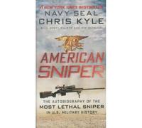 American Sniper The Autobiography of the Most Lethal Sniper in U. S. Military History - Chris Kyle - Harper Collins Libri - Poche - Essai