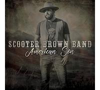 American Son by Scooter Brown Band [Audio CD] NEUF