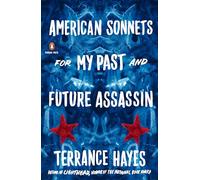 American Sonnets for My Past and Future Assassin
