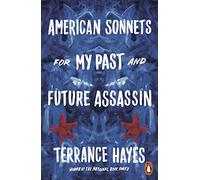 American Sonnets for My Past and Future Assassin