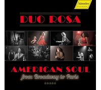 American Soul. from Broadway to Paris. Duo Rosa. [Import]
