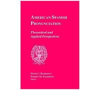 American Spanish Pronunciation