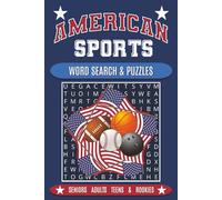 American Sports Word Search and Puzzles: Adults Seniors Teens & Rookies: Baseball, Football, Basketball, Bowling | Crosswords, Multiple Choice and ... | 6 X 9 | 106 Pages | Large Print | Solutions