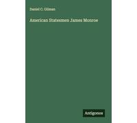 American Statesmen James Monroe