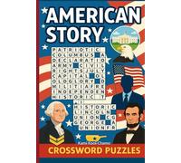 AMERICAN STORY: A Visual Journey Through U.S. History: From the Founding Fathers to Modern America - A Black & White Illustrated Timeline of Patriotism, Progress, and Power