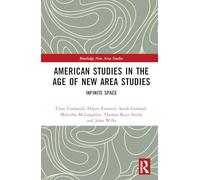 American Studies in the Age of New Area Studies: Infinite Space