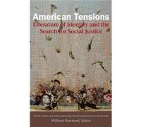 American Tensions William Reichard, Ted Kooser, Sherman Alexie, Elizabeth Alexander, Linda Hogan (Auteur)
