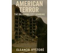 American Terror: The Oklahoma City Bombing