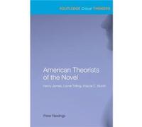 American Theorists of the Novel by Peter Rawlings Peter Rawlings (Auteur)