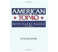 American Top 40 With Casey Kasem (The 1980s)