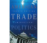 American Trade Politics