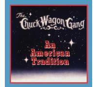 American Tradition by Chuck Wagon Gang