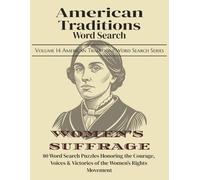 American Traditions Word Search: Women's Suffrage