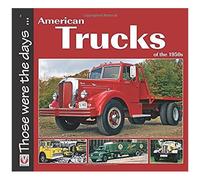 American Trucks Of The 1950s