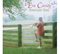 American Tune by Eva Cassidy (2003-08-12)
