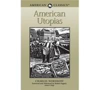 American Utopias by Charles Nordhoff Charles Nordhoff (Auteur)