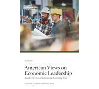 American Views on Economic Leadership: RealEcon’s 2024 Nationwide Listening Tour
