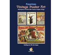 American vintage poster art: Masterpieces of graphic design