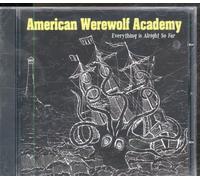 American Werewolf Academy - Everything is Alright. [Import]