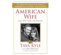 American Wife: A Memoir of Love, War, Faith, and Renewal