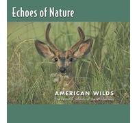 Various Artists - American Wilds: Echoes of Nature 6