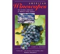 American Winescapes by Gary L Peters Gary L. Peters (Auteur)
