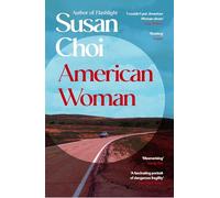 American Woman: From the Booker Prize Shortlisted author of Flashlight